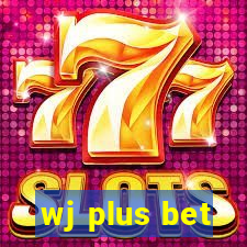 wj plus bet